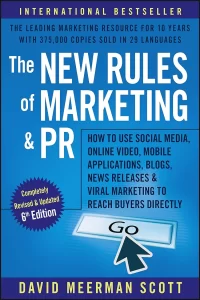 The book The New Rules of Marketing and PR