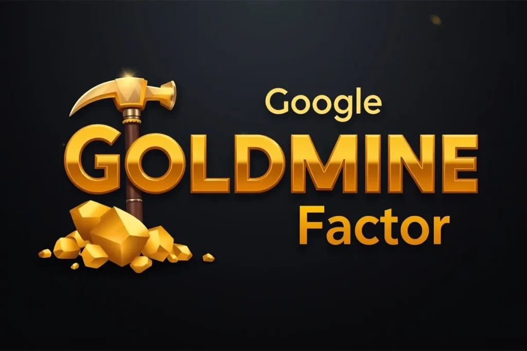 سیستم Goldmine گوگل چیست